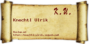 Knechtl Ulrik névjegykártya